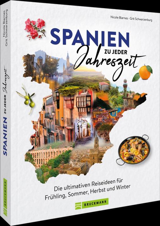 Actual product image Biarnés:Spanien zu jeder Jahreszeit (German, Nicole Biarnes, Grit Schwarzenburg, 2024)