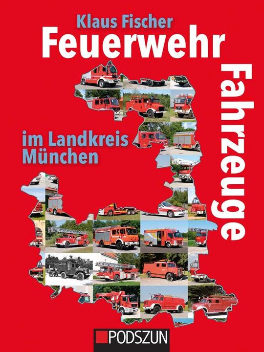 Immagine prodotto Feuerwehrfahrzeuge im Landkreis München (Tedesco, Klaus Fischer, 2023)