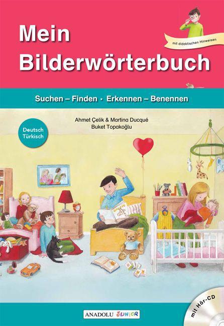 Produktbild Mein Bilderwörterbuch, Deutsch - Türkisch, m. Audio-CD (Deutsch, Türkisch, Martina Ducqué, 2016)