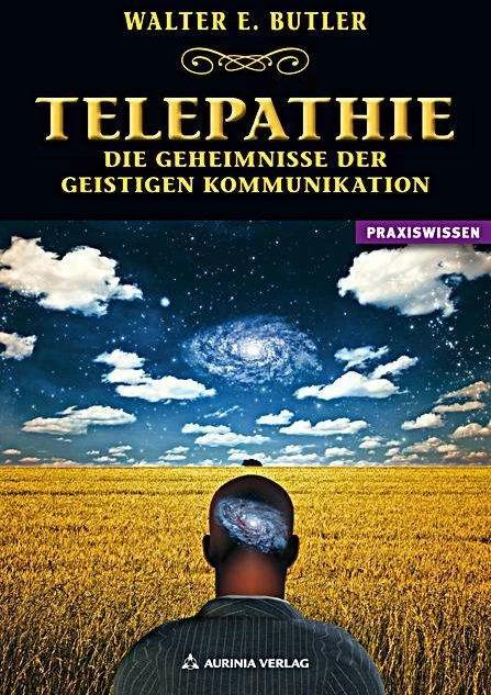 Actual product image Telepathie (German, Walter Ernest Butler, Dolores Ashcroft-Nowicki, 2014)