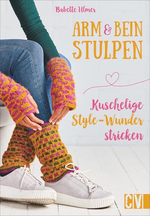 Produktbild Arm- & Beinstulpen (Deutsch, Babette Ulmer, 2023)