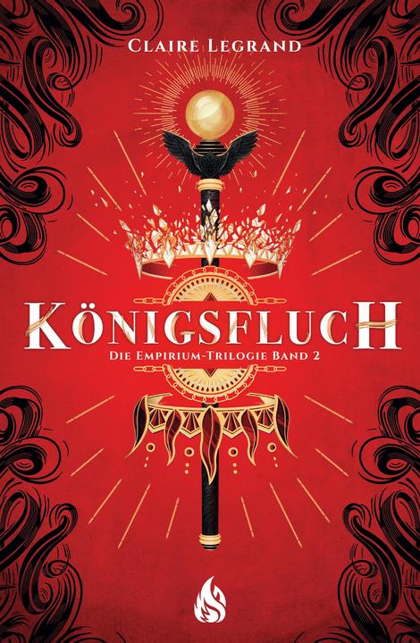 Produktbild Königsfluch - Die Empirium-Trilogie (Deutsch, Claire Legrand, Alexandra Rak, 2020)