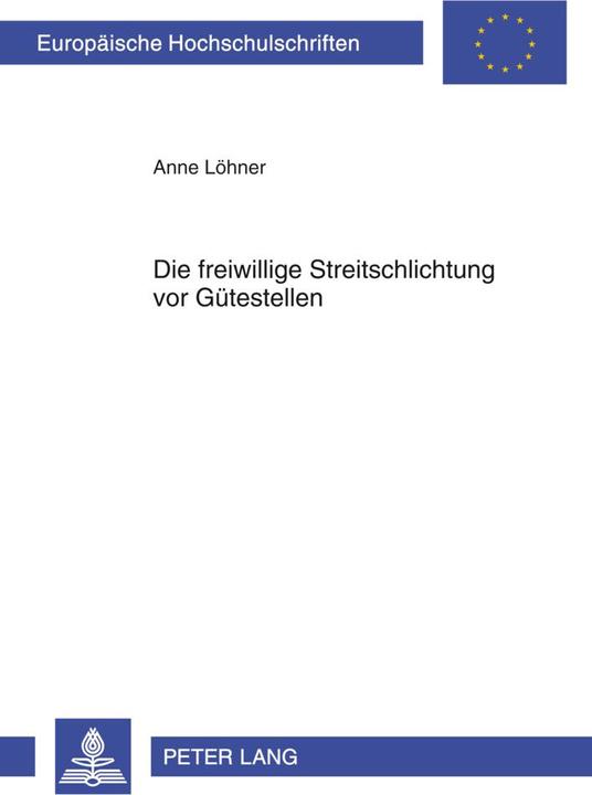 Energy Label Die freiwillige Streitschlichtung vor Gütestellen (Anne Löhner, 2012)