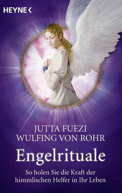 Produktbild Engelrituale (Deutsch, Jutta Fuezi, Wulfing von Rohr, 2013)