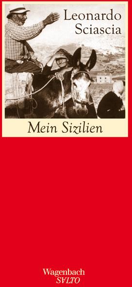 Produktbild Mein Sizilien (Deutsch, Leonardo Sciascia, 2009)