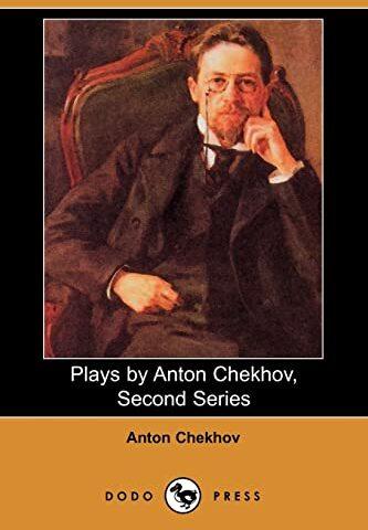 Actual product image Plays by Anton Chekhov, Second Series (English, Anton Pavlovich Chekhov, Julius West, 2006)