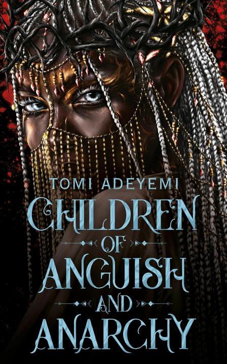 Immagine prodotto Children of Anguish and Anarchy (Inglese, Adeyemi Tomi, 2024)