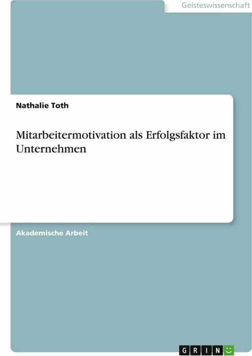 Immagine prodotto Mitarbeitermotivation als Erfolgsfaktor im Unternehmen (Tedesco, Nathalie Toth, 2022)