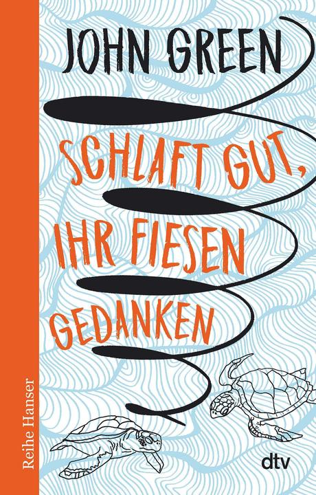 Actual product image Schlaft gut, ihr fiesen Gedanken (German, John Green, 2019)