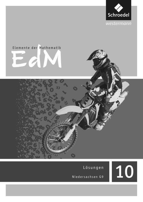 Produktbild Elemente der Mathematik 10. Lösungen. G9 in Niedersachsen (Deutsch, Friedrich Suhr, Matthias Lösche, Werner Ladenthin, 2017)