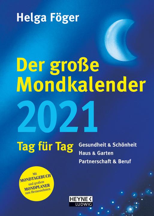 Produktbild Heyne Ludwig Kalender Der grosse Mondkalender Tag für Tag (A5, Kein Einband, Deutsch)