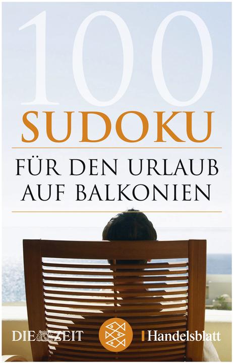 Image du produit 100 Sudoku für den Urlaub auf Balkonien (Allemand, Handelsblatt, DIE ZEIT online GmbH, 2007)