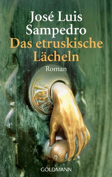 Produktbild Das etruskische Lächeln (Deutsch, José Luis Sampedro, 2004)