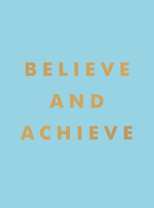 Produktbild Believe and Achieve (Englisch, Collectif, 2022)