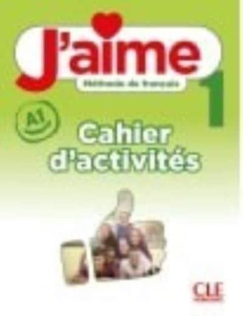 Immagine prodotto J'aime 1 : méthode de français, A1 : cahier d'activités (Francese, Payet Adrien, Stéfanou Maria, Vial Cédric, 2022)