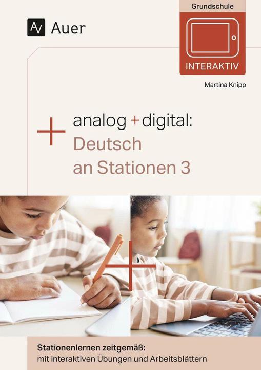 Produktbild Analog + digital: Deutsch an Stationen 3 (Deutsch, Martina Knipp, 2024)