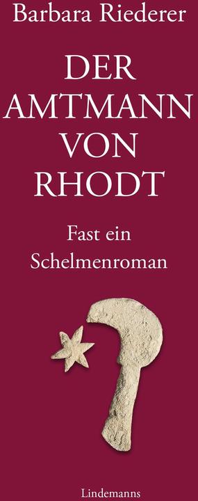 Produktbild Der Amtmann von Rhodt (Deutsch, Riederer Barbara, 2024)