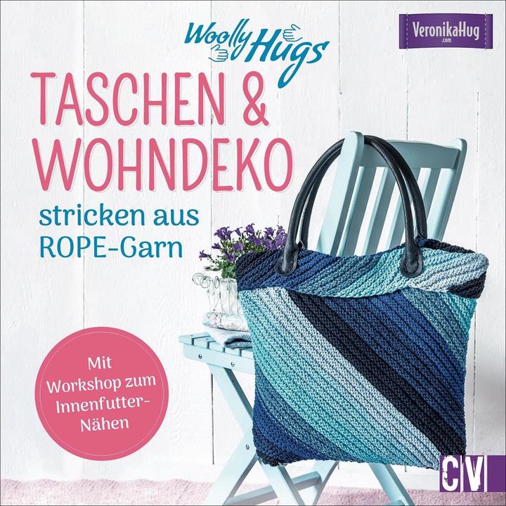 Immagine prodotto Woolly Hugs Taschen & Wohn-Deko stricken aus ROPE-Garn (Tedesco, Abbraccio Veronica, 2020)