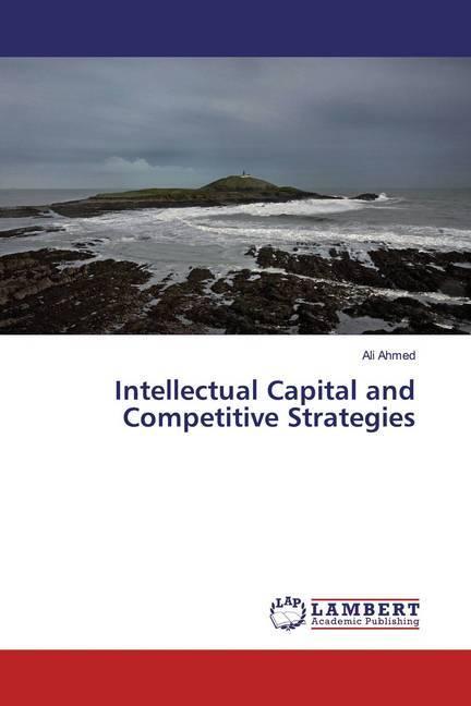 Immagine prodotto Intellectual Capital and Competitive Strategies (Tedesco, Ali Ahmed, 2019)