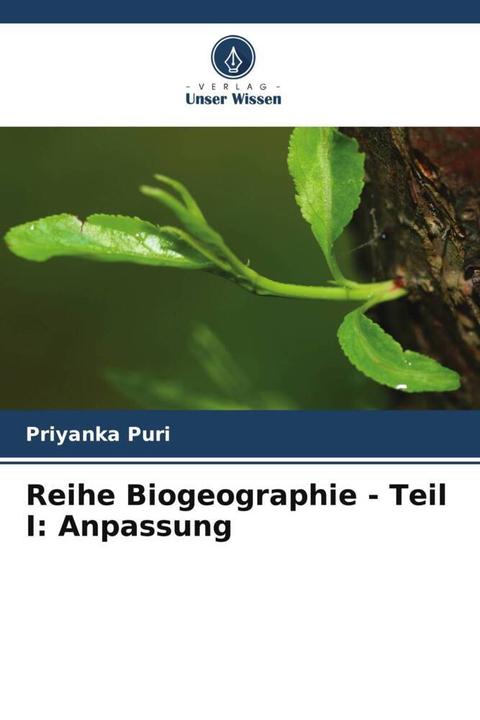 Image du produit Reihe Biogeographie - Teil I: Anpassung (Allemand, Priyanka Puri, 2024)
