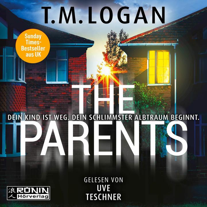 Image du produit Logan:The Parents (T.M. Logan, Uve ordinateur de test, Sonja Rebernik-Heidegger, Allemand)