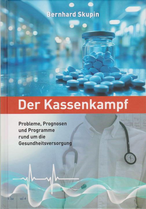 Produktbild Skupin:Der Kassenkampf (Deutsch, Bernhard Skupin, 2024)