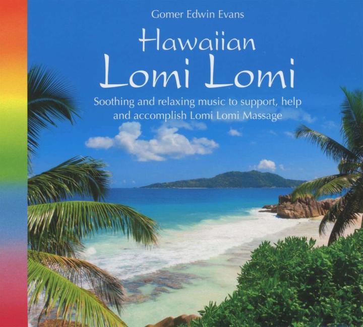 Produktbild Hawaiian Lomi Lomi Massage (Gomer Edwin Evans, Englisch)