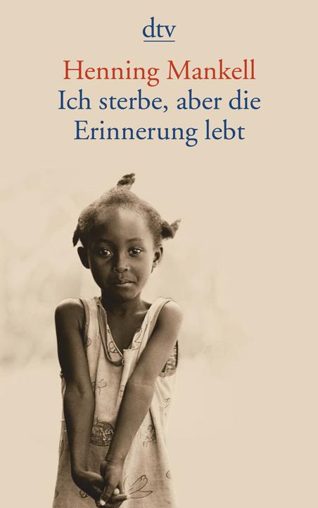Image du produit Ich sterbe, aber die Erinnerung lebt (Allemand, Henning Mankell, Verena Reichel, Katrin Hillgruber, 2006)