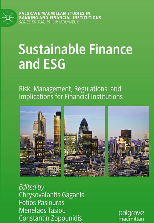 Produktbild Sustainable Finance and ESG (Menelaos Tasiou, Fotios Pasiouras, Chrysovalantis Gaganis, Constantin Zopounidis, 2024)