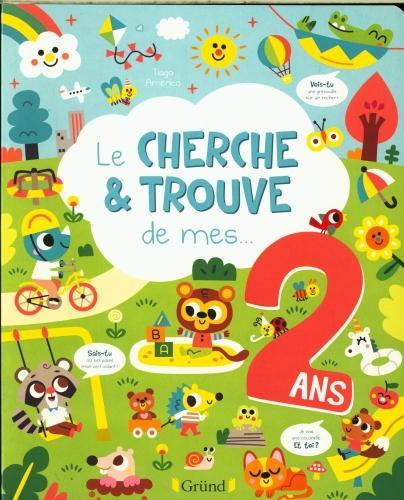 Image du produit Gründ éditions Le cherche & trouve de mes... 2 ans (Français, Americo Tiago, 2022)