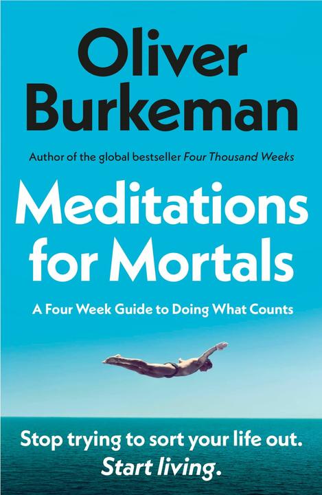 Energie-Label Meditations for Mortals (Englisch, Oliver Burkeman, 2025)