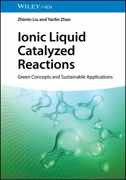 Actual product image Ionic Liquid Catalyzed Reactions (English, Zhimin Liu, Yanfei Zhao, 2025)