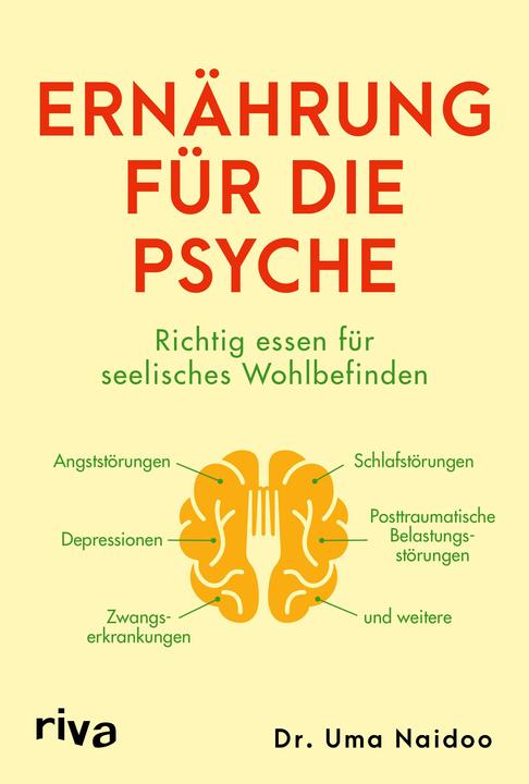 Nutritional values and ingredients Ernährung für die Psyche (German, Uma Naidoo, 2021)