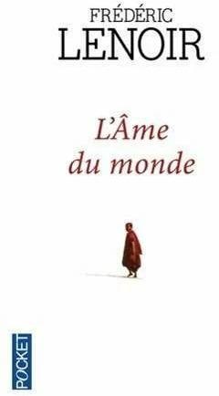 Immagine prodotto L'âme du monde (Tedesco, Lenoir Frédéric, 2014)