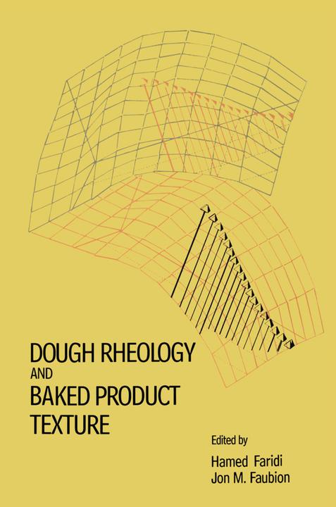 Produktbild Dough Rheology and Baked Product Texture (Englisch, H. Faridi, J. M. Faubion, 2011)