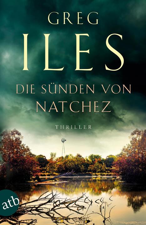 Actual product image Die Sünden von Natchez (German, Greg Iles, 2019)