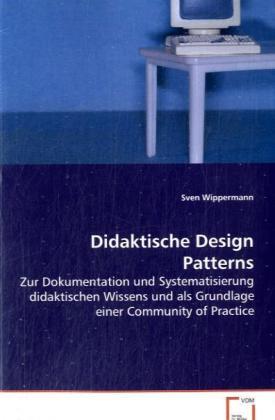 Image du produit Didaktische Design Patterns (Allemand, Sven Wippermann, 2008)