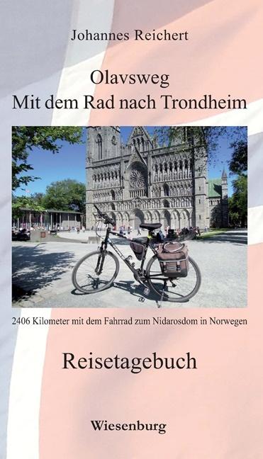 Image du produit Olavsweg - Mit dem Rad nach Trondheim (Allemand, Johannes Reichert, 2019)