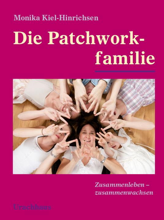 Immagine prodotto Die Patchworkfamilie (Tedesco, Monika Kiel-Hinrichsen, 2014)