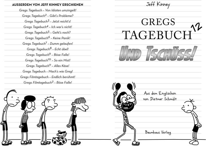 Actual product image Gregs Tagebuch 12 - Und tschüss (German, Jeff Kinney., 2017)