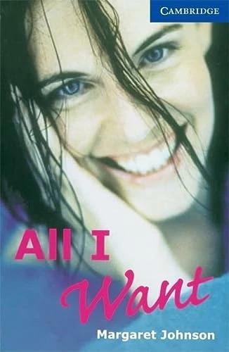 Produktbild All I Want (Englisch, Margaret Johnson, 2000)