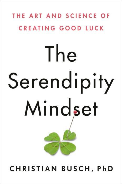 Valeurs nutritives et ingrédients The Serendipity Mindset (Anglais, Busch Christian, 2020)
