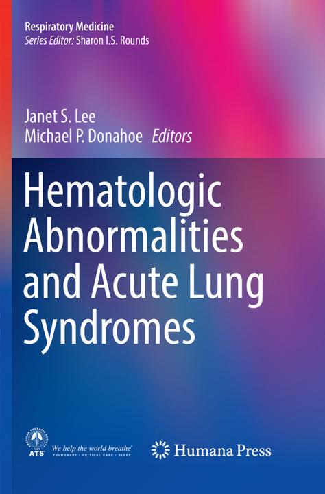 Produktbild Hematologic Abnormalities and Acute Lung Syndromes (Englisch, Janet S. Lee, Michael P. Donahoe, 2018)