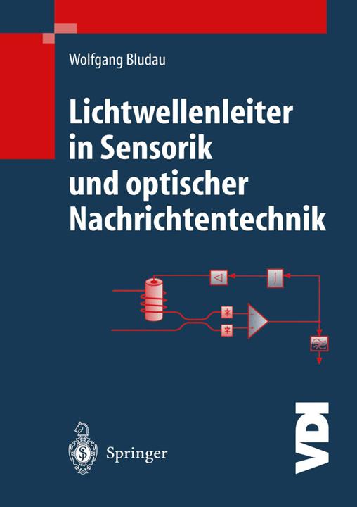 Actual product image Bludau:Lichtwellenleiter in Sensorik un (German, Wolfgang Bludau, 2012)