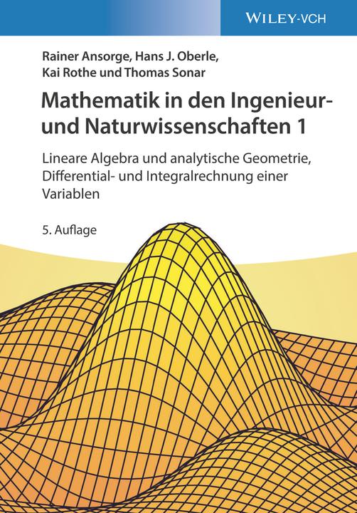 Immagine prodotto Mathematik in den Ingenieur- und Naturwissenschaften 1: Lineare Algebra und analytische Geometrie (Tedesco, Rainer Ansorge, 2020)