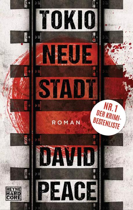 Produktbild Tokio Neue Stadt (Deutsch, David Peace, 2022)
