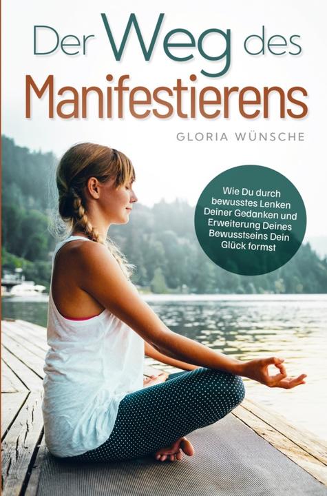 Image du produit Wünsche:Der Weg des Manifestierens: (Allemand, GloriaSouhaits, 2025)