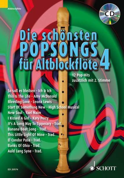 Produktbild Die schönsten Popsongs für Alt-Blockflöte (Deutsch, Uwe Bye, 2009)