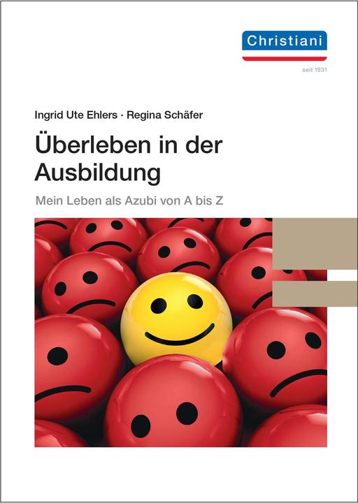 Actual product image Überleben in der Ausbildung (German, Regina Schäfer, Ingrid Ute Ehlers, 2022)