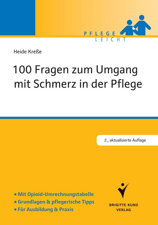 Actual product image 100 questions about dealing with pain in nursing (German, Heide Kresse, 2016)
